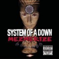 System of a Down - Mezmerize [2005]